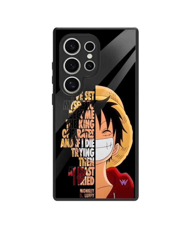 Luffy Quote Glass Case